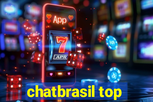 chatbrasil top